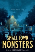 Cover: Small Town Monsters - Underlined
