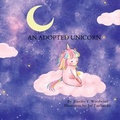 Cover: An Adopted Unicorn - JYW Media