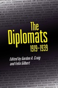 Cover: The Diplomats, 1919-1939 - Princeton University Press