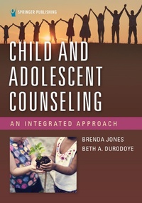 Abbildung von: Child and Adolescent Counseling - Springer Publishing Company