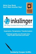Cover: Inkslinger - 99-Day Guided Writing Experience - Night River Press