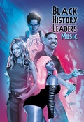 Cover: Black History Leaders: Music: Beyonce, Drake, Nikki Minaj and Prince - TidalWave Productions