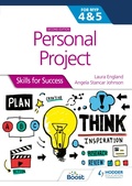 Cover: Personal Project for the IB MYP 4&5: Skills for Success Second edition - Hodder Education