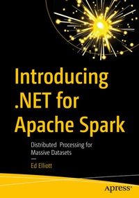 Abbildung von: Introducing .NET for Apache Spark - Apress