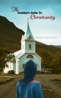 Enlarge image Cover: Outsider's Guide to Christianity - Austin Macauley Publishers Ltd