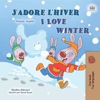 Abbildung von: J'adore l'hiver I Love Winter (French English Bilingual Collection) - French English Bilingual Collection