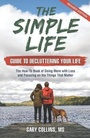 Cover: The Simple Life Guide To Decluttering Your Life - Second Nature Publishing