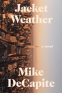 Cover: Jacket Weather - Soft Skull Press