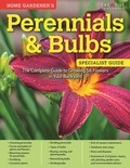 Cover: Home Gardener's Perennials & Bulbs - Creative Homeowner