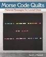 Cover: Morse Code Quilts - Landauer