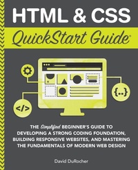 Enlarge image Cover: HTML and CSS QuickStart Guide - Clydebank Media LLC
