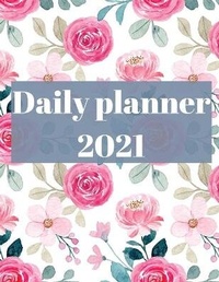 Abbildung von: 2021 Daily Planner - Lulu.com