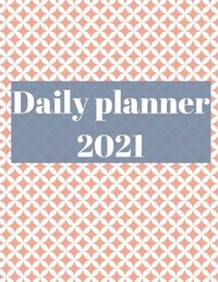 Abbildung von: 2021 Daily Planner - Lulu.com