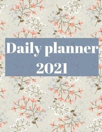 Abbildung von: 2021 Daily Planner - Lulu.com