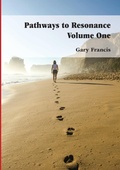 Cover: Pathways To Resonance Volume One Full Colour Version - Lulu.com