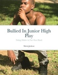 Cover: Bullied In Junior High Play - Lulu.com