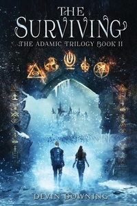 Enlarge image Cover: The Surviving - Devil Down Books L.L.C.