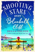 Cover: Shooting Stars Over Bluebell Cliff - Boldwood Books Ltd