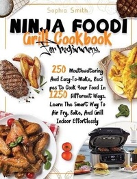 Abbildung von: Ninja Foodi Grill Cookbook for Beginners - Gioman Enterprise Ltd