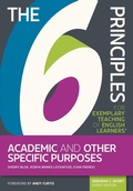 Cover: 6 Principles for Exemplary Teaching of English Learners(R): Academic and Other Specific Purposes - TESOL Press