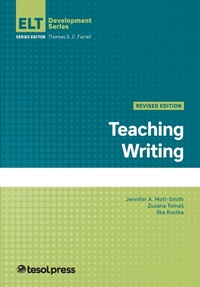Enlarge image Cover: Teaching Writing, Revised Edition - TESOL Press