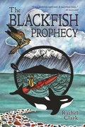 Cover: The Blackfish Prophecy - Fawkes Press