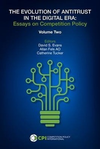 Abbildung von: THE EVOLUTION OF ANTITRUST IN THE DIGITAL ERA - Vol. Two - Competition Policy International