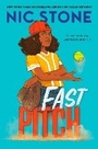 Cover: Fast Pitch - Crown Books for Young Readers