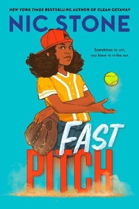Enlarge image Cover: Fast Pitch - Crown Books for Young Readers