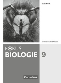 Abbildung von: Fokus Biologie - Neubearbeitung - Gymnasium Bayern - 9. Jahrgangsstufe - Cornelsen Verlag