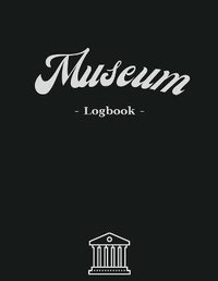 Enlarge image Cover: Museum Logbook - Publisher