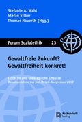Cover: Gewaltfreie Zukunft? Gewaltfreiheit konkret! - Aschendorff
