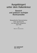 Cover: Ausgeb&uuml;rgert unter dem Hakenkreuz. Rassisch und politisch verfolgte Rechtsanw&auml;lte - Aschendorff