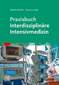 Cover: Praxisbuch Interdisziplin&auml;re Intensivmedizin - Urban & Fischer