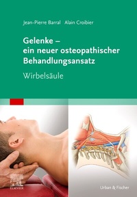 Abbildung von: Gelenke - ein neuer osteopathischer Behandlungsansatz - Urban & Fischer