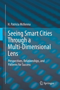 Abbildung von: Seeing Smart Cities Through a Multi-Dimensional Lens - Springer