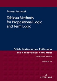 Enlarge image Cover: Tableau Methods for Propositional Logic and Term Logic - Peter Lang Verlag