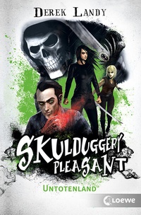 Abbildung von: Skulduggery Pleasant (Band 13) - Untotenland - Loewe