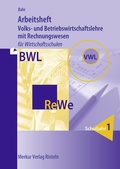 Cover: Arbeitsheft Volks- und Betriebswirtschaftslehre mit Rechnungswesen - Merkur Rinteln
