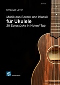 Cover: Musik aus Barock und Klassik f&uuml;r Ukulele - Schell, Felix