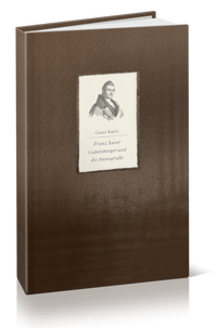Abbildung von: Ganz kurz: Franz Xaver Gabelsberger und die Stenografie - Werkstatt für Schwarze Kunst GmbH
