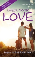 Cover: CHECK YOUR LOVE - Erfolgshoch Verlag
