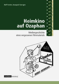 Enlarge image Cover: Heimkino auf Ozaphan - CineGraph Babelsberg