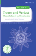 Cover: Trauer und Verlust - NATUR UND MEDIZIN  KVC Verlag