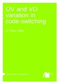 Cover: OV and VO variation in code-switching - Freie Universit&auml;t Berlin Universit&auml;tsbibliothek