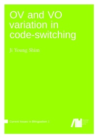 Enlarge image Cover: OV and VO variation in code-switching - Freie Universität Berlin Universitätsbibliothek