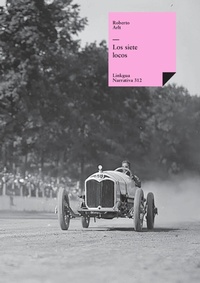 Abbildung von: Los siete locos - Linkgua Ediciones