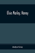 Cover: Elsie Marley, Honey - ALPHA EDITION