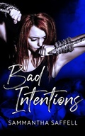 Cover: Bad Intentions (The Hellborn Series, #4) - Sammantha Anderson