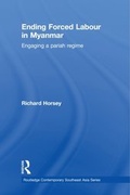 Cover: Ending Forced Labour in Myanmar - Routledge